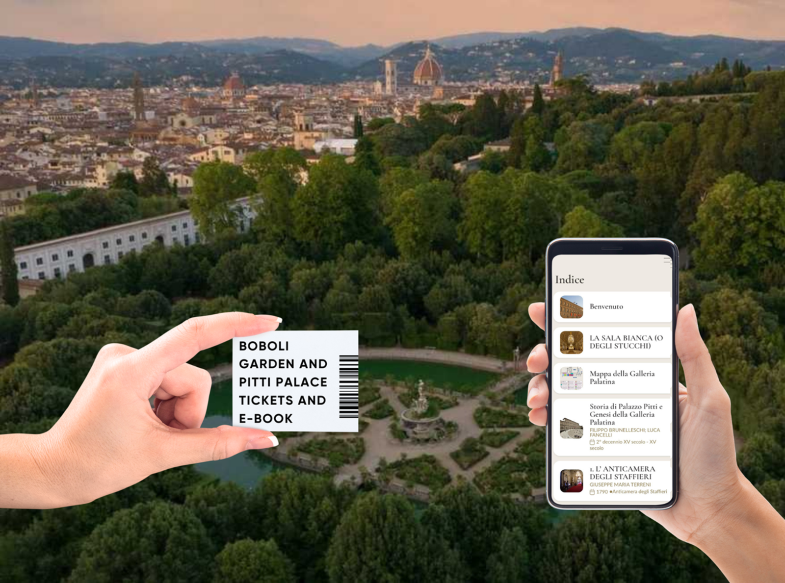 Aerial view of Florence with a smartphone showing the digital guide for Boboli Gardens and Pitti Palace entrance tickets