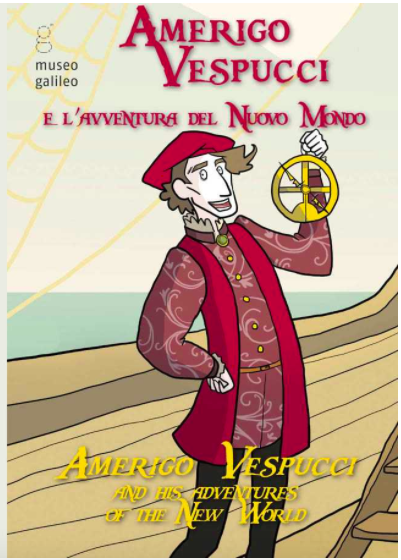 Amerigo Vespucci e l'avventura del nuovo mondo, Museo Galilei